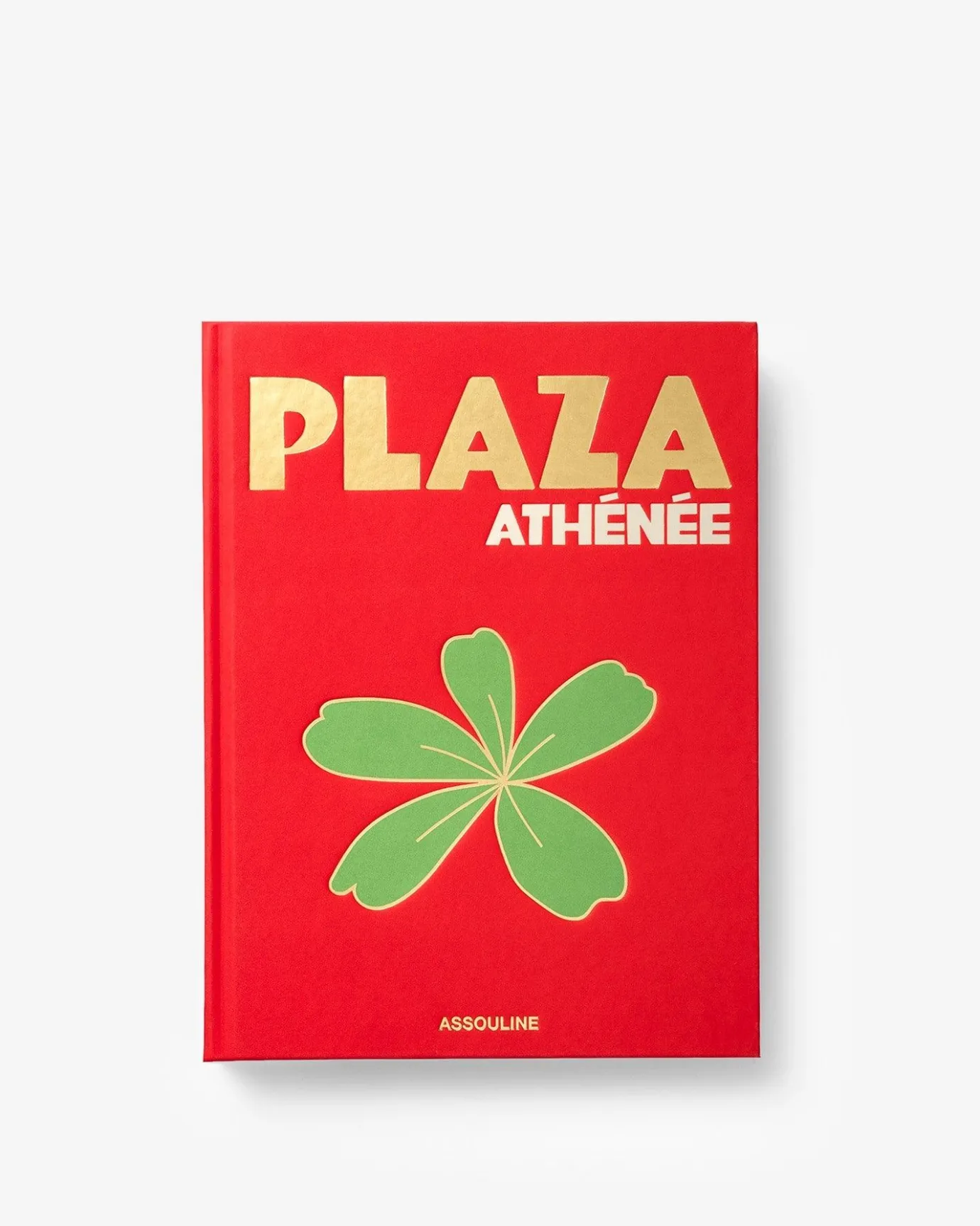 Reis-Assouline Plaza Athenee (Frans)