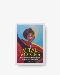 Kunst-Assouline Vital Voices: 100 Vrouwen Die Hun Kracht Gebruiken Om Sterker Te Worden